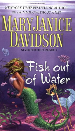 "Fish Out of Water (Fred the Mermaid, Book 3)" av MaryJanice Davidson