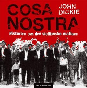 Cosa Nostra - historien om den sicilianske mafiaen