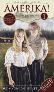 Amerika - Drømmen om frihet