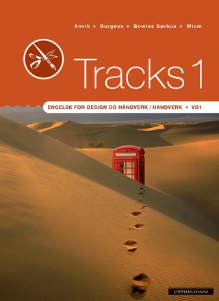 Tracks 1 - engelsk for design og håndverk/handverk vg1
