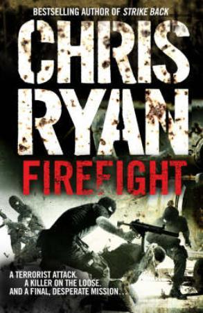 "Firefight" av Chris Ryan