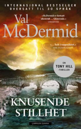 "Splinter the silence" av Val McDermid