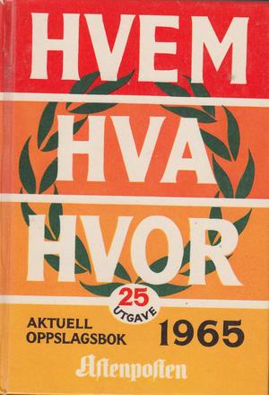"Hvem Hva Hvor 1965 Aktuell oppslagsbok" av Per Hagen