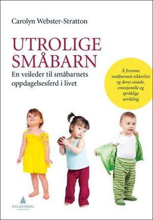 "Utrolige småbarn" av Carolyn Webster-Stratton