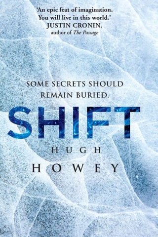 "Shift - Omnibus Edition (Silo Saga) (Volume 2)" av Hugh Howey