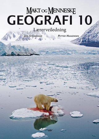 Makt og menneske - geografi  10