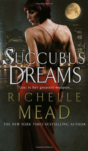 "Succubus Dreams (Georgina Kincaid 3)" av Richelle Mead