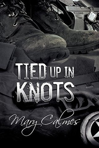 "Tied Up in Knots (Marshals Book 3)" av Mary Calmes