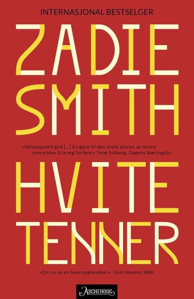 "Hvite tenner" av Zadie Smith