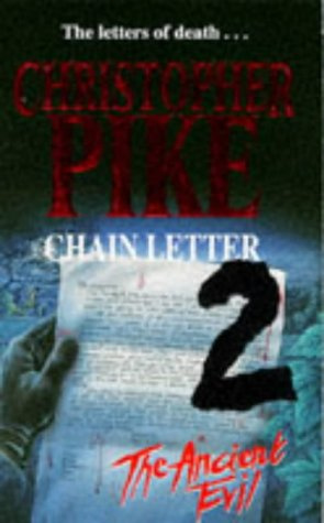 "Chain Letter 2 - The Ancient Evil" av Christopher Pike