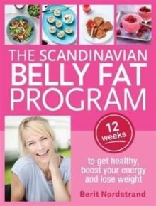 "The Scandinavian belly fat program" av Berit Nordstrand