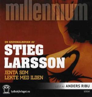 "Jenta som lekte med ilden" av Stieg Larsson