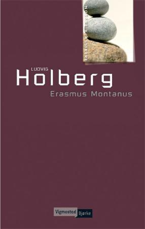 "Erasmus Montanus, eller Rasmus Berg - comoedie udi fem akter" av Ludvig Holberg