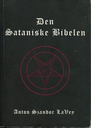 "Den sataniske bibelen" av Anton Szandor LaVey