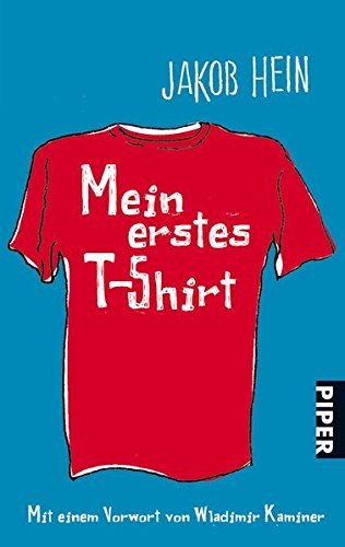 Mein erstes T- Shirt.