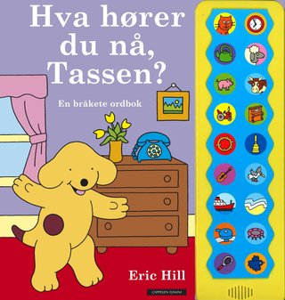 Hva hører du nå, Tassen? - en bråkete ordbok