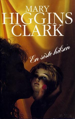"En siste hilsen" av Mary Higgins Clark