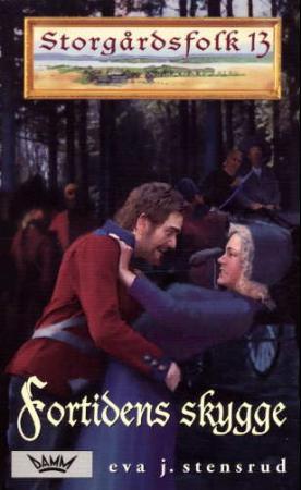 "Fortidens skygge" av Eva J. Stensrud