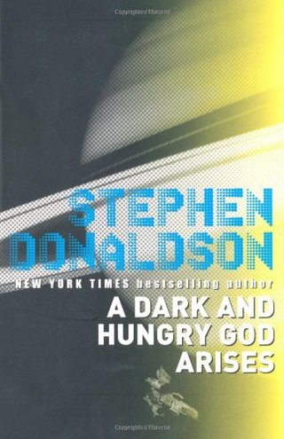 "A Dark and Hungry God Arises The Gap into Power" av Stephen Donaldson