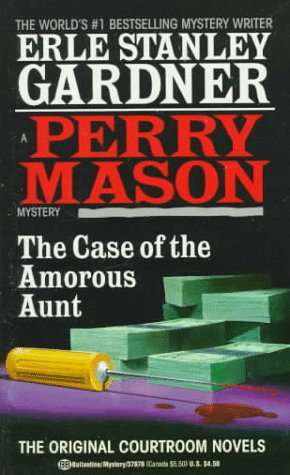 "The Case of the Amorous Aunt (A Perry Mason Mystery)" av Erle Stanley Gardner