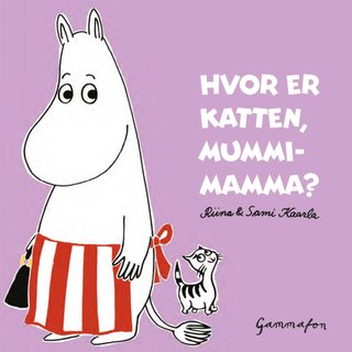 Hvor er katten, Mummimamma? - Mummi pekebøker
