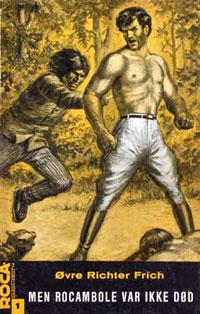"Men Rocambole var ikke død-!" av Øvre Richter Frich