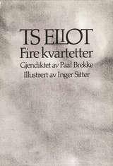 "Fire kvartetter" av T.S. Eliot