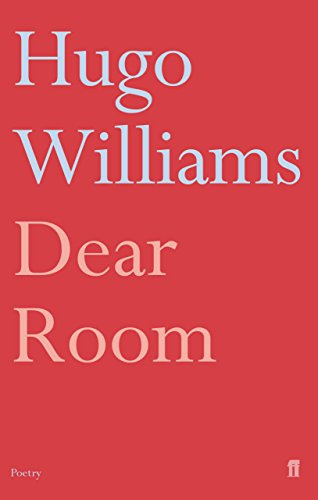 "Dear Room" av Hugo Williams