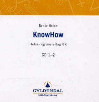 KnowHow - helse- og sosialfag GK : CD 1-2