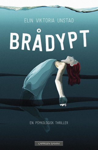 "Brådypt" av Elin Viktoria Unstad