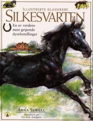 "Silkesvarten" av Anna Sewell