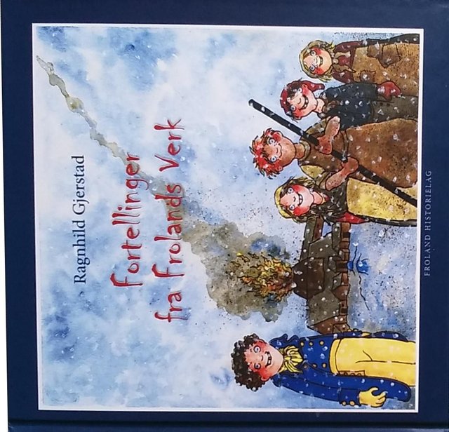 "Fortellinger fra Frolands verk" av Ragnhild Gjerstad