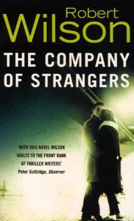 "The company of strangers" av Robert Wilson