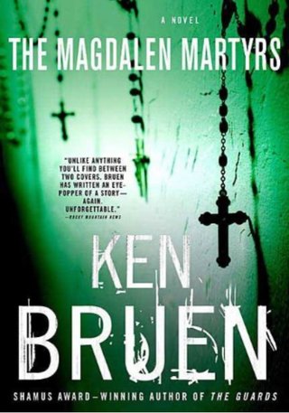 "The Magdalen Martyrs Jack Taylor nr. 3" av Ken Bruen