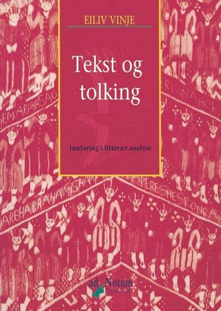 "Tekst og tolking" av Eiliv Vinje