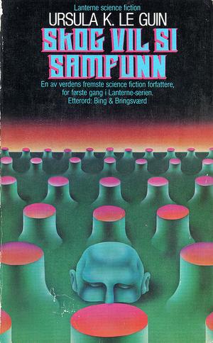 "Skog vil si samfunn" av Ursula K. Le Guin