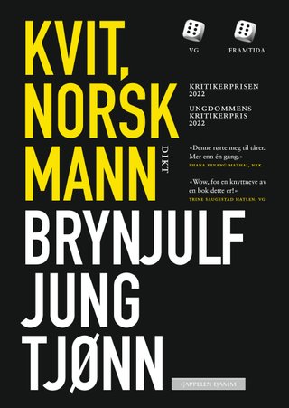 "Kvit, norsk mann dikt" av Brynjulf Jung Tj√∏nn