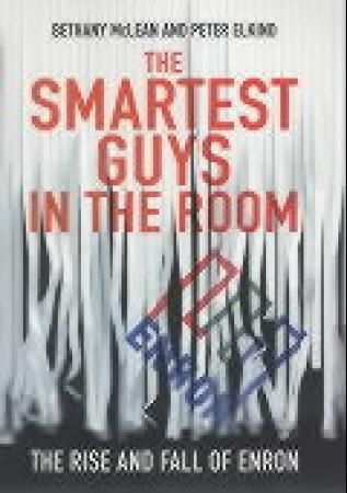 "The smartest guys in the room the amazing rise and scandalous fall of Enron" av Bethany McLean