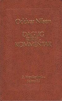 Daglig bibelkommentar - 2. Krønikebok. Salme 72