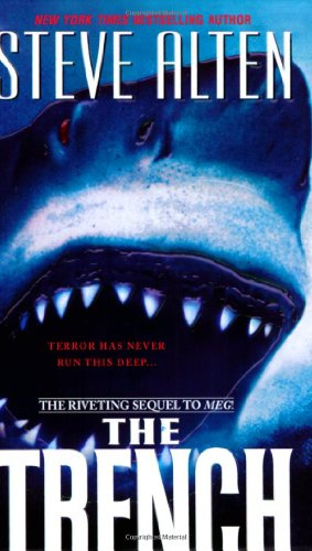 "The Trench" av Steve Alten