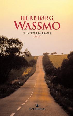 "Flukten fra Frank - roman" av Herbjørg Wassmo