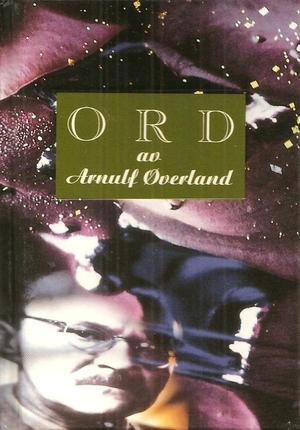 Ord av Arnulf Øverland