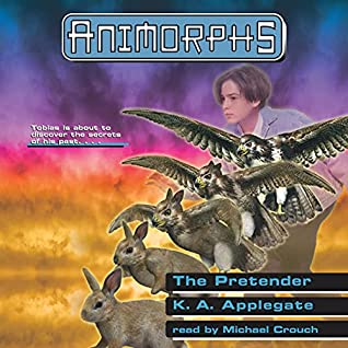 The Pretender - Animorphs #23