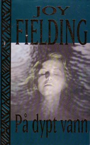 "På dypt vann" av Joy Fielding