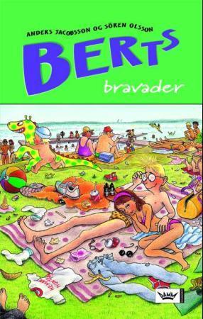 "Berts bravader" av Anders Jacobsson