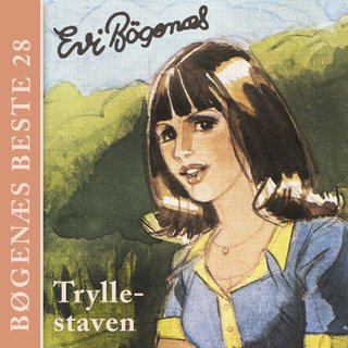 "Tryllestaven" av Evi Bøgenæs
