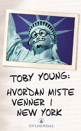"Hvordan miste venner i New York" av Toby Young