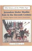 "Jerusalem Under Muslim Rule in the Eleventh Century Christian Pilgrims Under Islamic Government (Library of the Middle Ages)" av Nick Ford