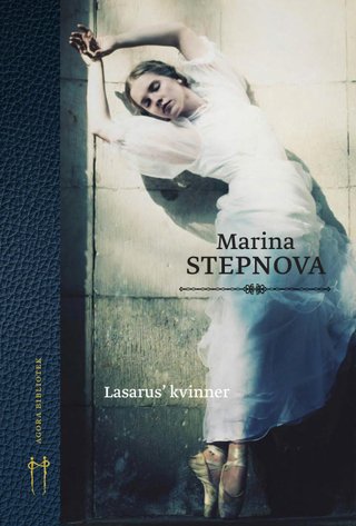 "Lasarus' kvinner" av Marina Stepnova