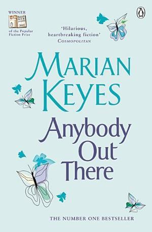 "Anybody Out There?" av Marian Keyes